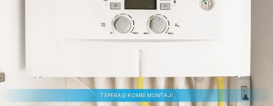 Tepebaşı İlçemi Daikin Kombi Montajı